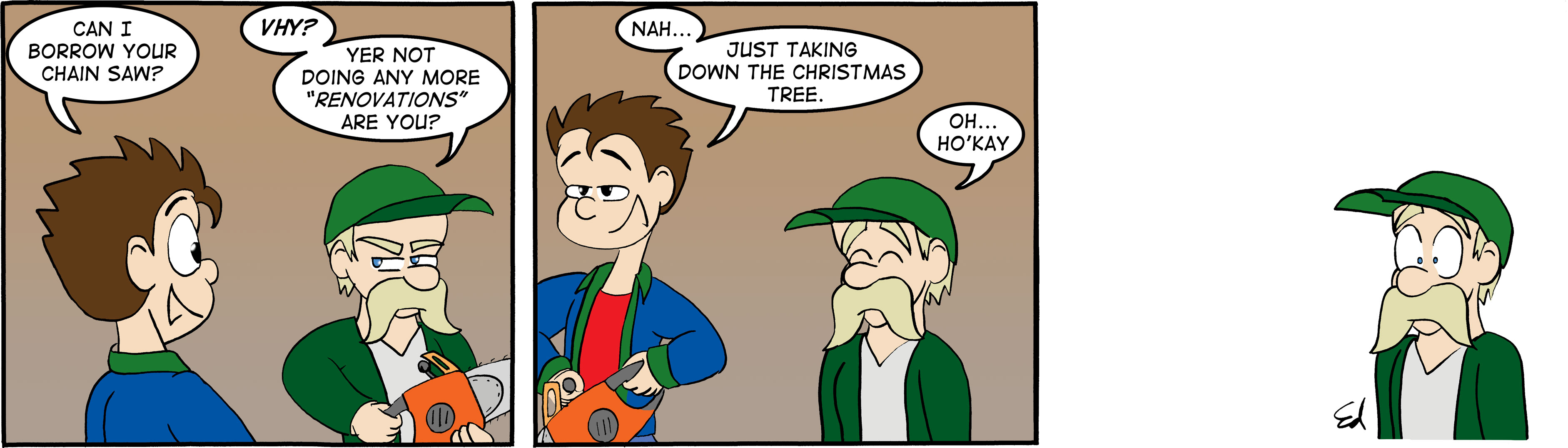 Ed And a chainsaw